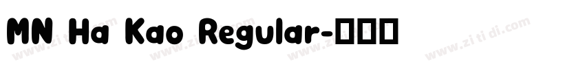 MN Ha Kao Regular字体转换